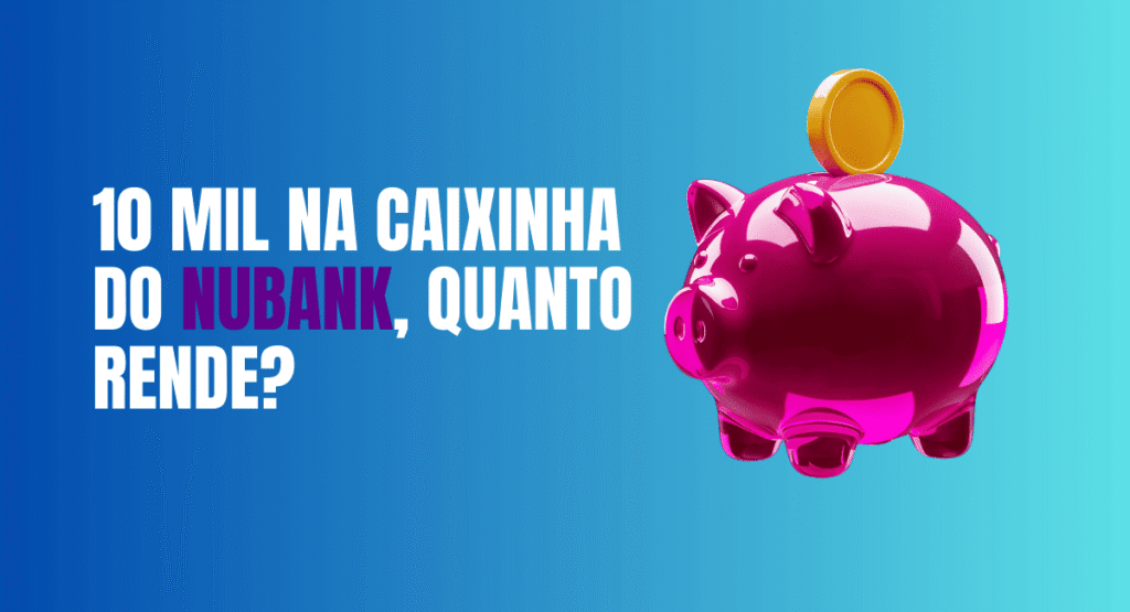 caixinhas do Nubank